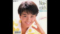??????Nice-Catch??1988?HIKARU NISHIDA