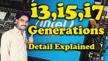 Intel i3 Vs i5 Vs i7 Generations Explained | Everything You Want To Know About Cash Memory,Overclocking,etc