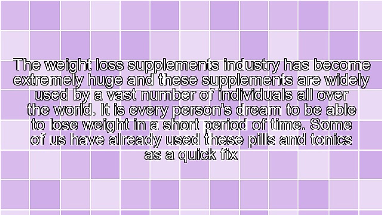 Weight Loss Supplements - Some Basic Facts
