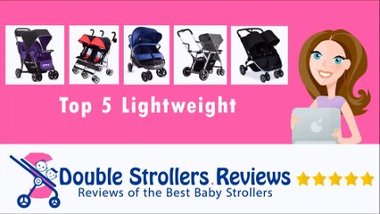 Best Lightweight Double Strollers 2017