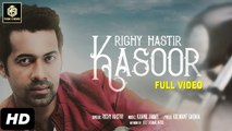 Kasoor Song HD Video Richy Hastir 2017 Kannu Jimmy New Punjabi Songs