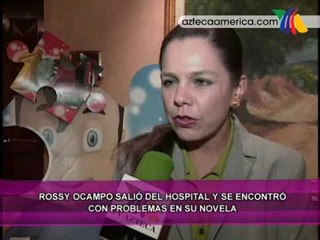 Rossy Ocampo salió del hospital pero casi le da el patatús