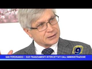 San Ferdinando  | Due finanziamneti intercettati dall'Amministrazione