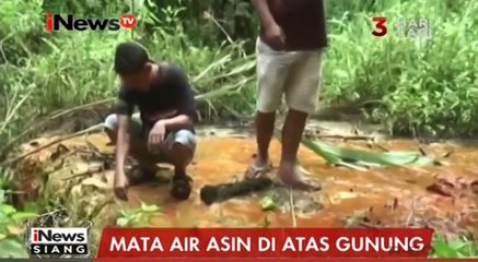 Waw! Mata Air Asin di Atas Gunung Bisa Sembuhkan Berbagai Macam Penyakit