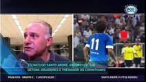 Técnico do Santo André Antonio Cecilio Detona jogadores e Treinador do Corinthians!!!