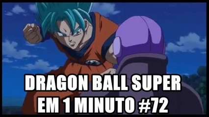Dragon Ball Super em 1 minuto #72
