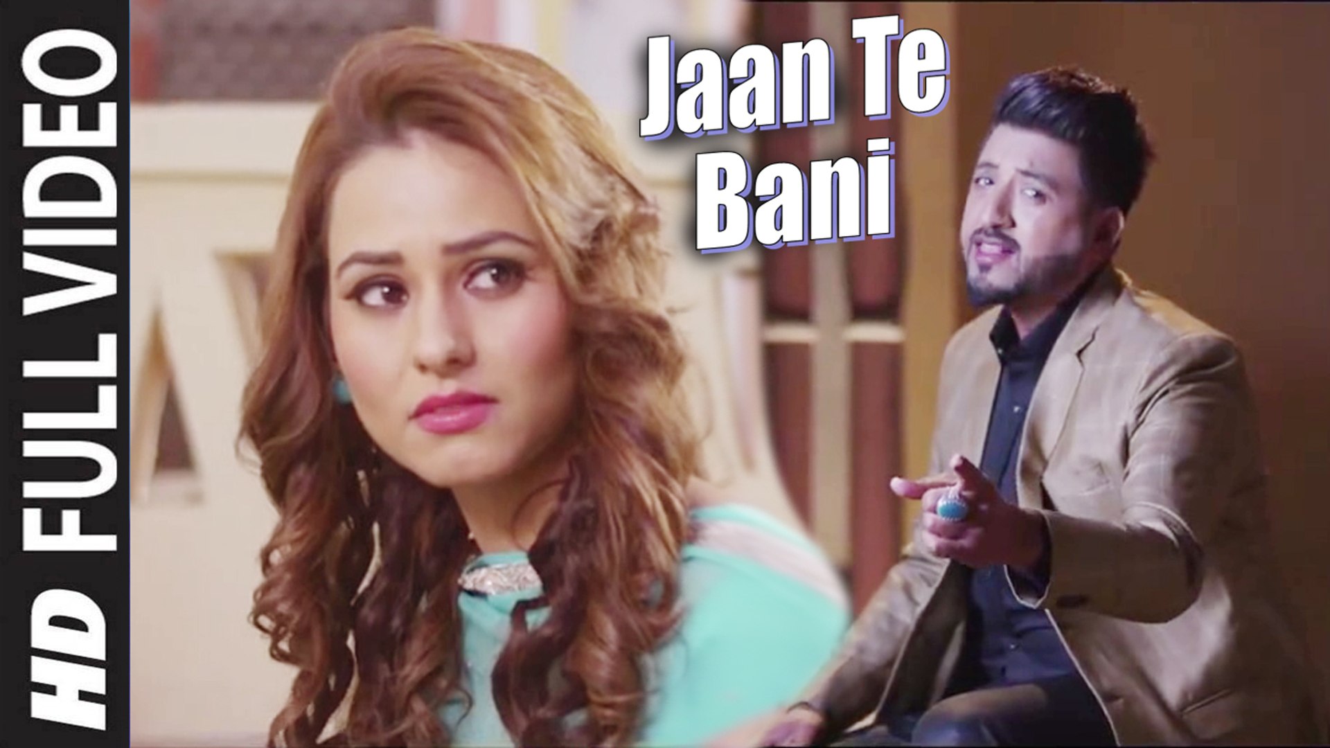 Jaan Tay Bani (Full Video) Balraj, G Guri | New Punjabi Songs 2017 HD -  video Dailymotion