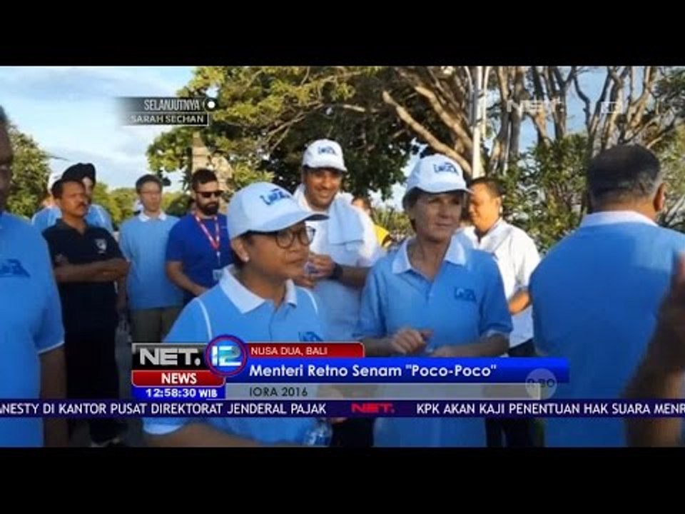 Menlu Retno dan Para Delegasi IORA Senam Poco Poco di Nusa Dua, Bali - NET 12