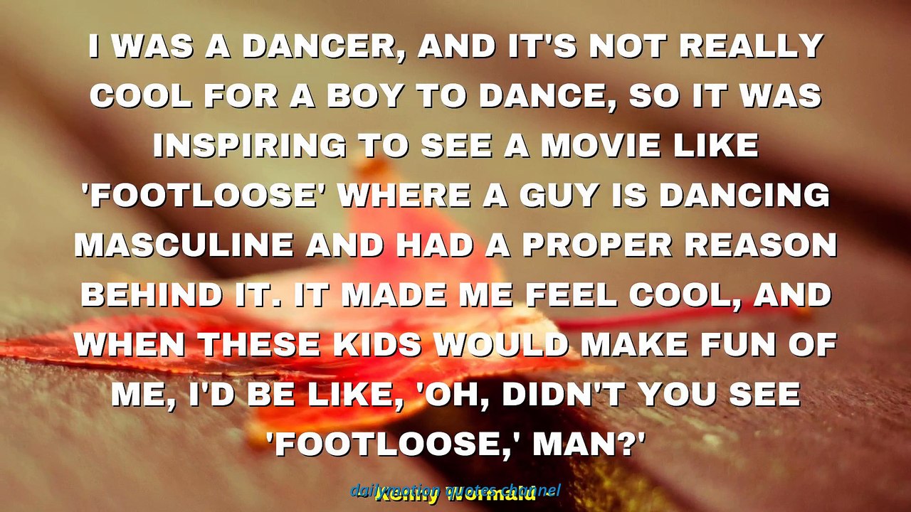 Kenny Wormald Quotes