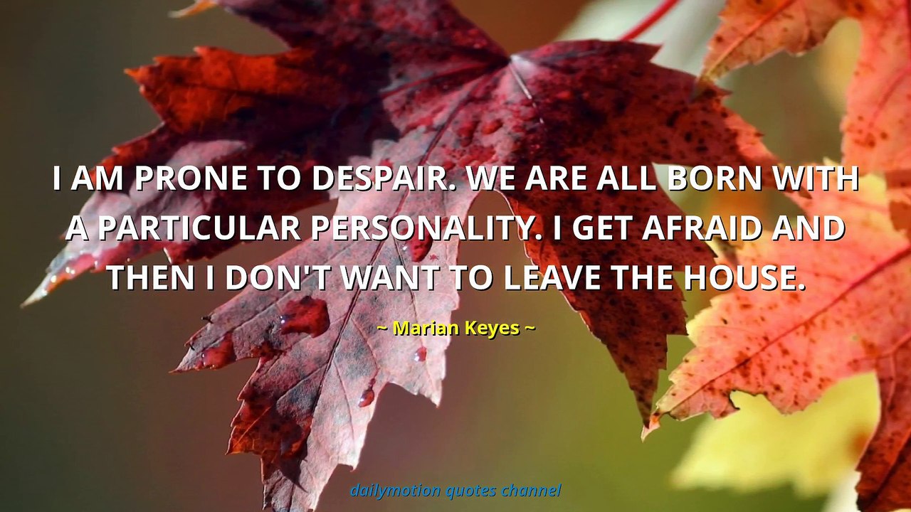 Marian Keyes Quotes #1