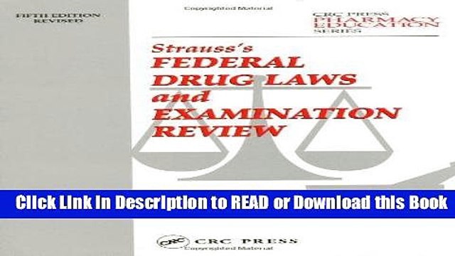 BEST PDF Strauss Pharmacy Law and Examination Review, Fifth Edition (STRAUSS FEDERAL DRUG LAWS