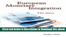[Read Book] European Monetary Integration: The Euro Kindle