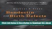 [Read Book] Bendectin and Birth Defects: The Challenges of Mass Toxic Substances Litigation Kindle