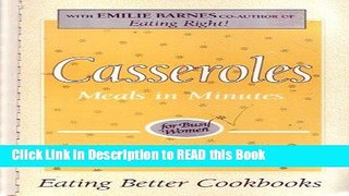 PDF Online Casseroles: Meals in Minutes for Busy Women ePub Online