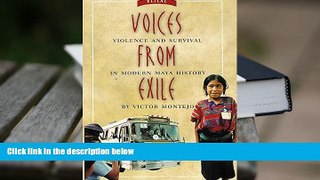 FREE [PDF]  Voices from Exile: Violence and Survival in Modern Maya History PDF [DOWNLOAD]