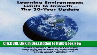 [DOWNLOAD] Learning Environment, Limits to Growth (CD-ROM): The 30-Year Update FULL eBook