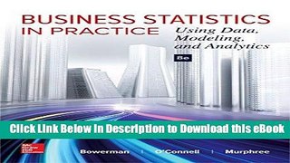 [Read Book] Business Statistics in Practice: Using Data, Modeling, and Analytics Kindle