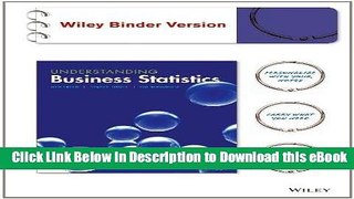DOWNLOAD Understanding Business Statistics, Binder Ready Version Kindle