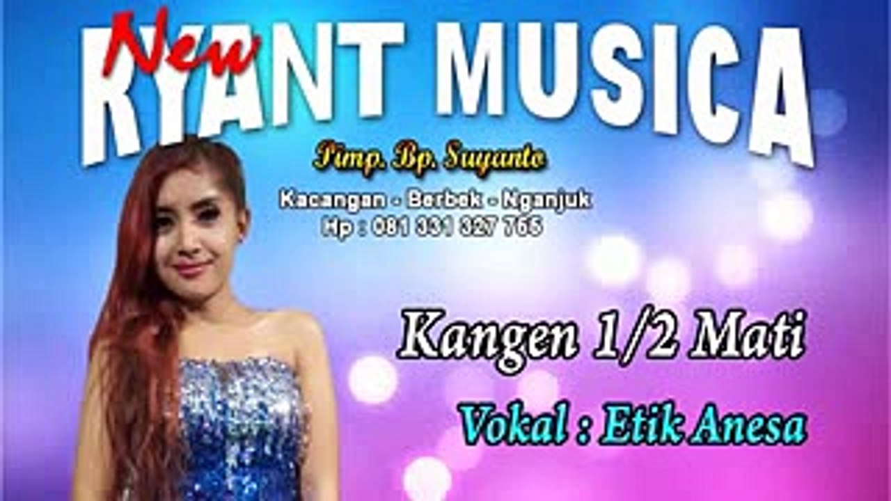 Cinta Setengah Mati__New Ryant Musica__Etik Aknesa