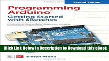 [Read Book] Programming Arduino: Getting Started with Sketches, Second Edition (Tab) Mobi