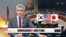 S. Korea, U.S. and Japan request emergency UNSC meeting on N. Korea's missile launch