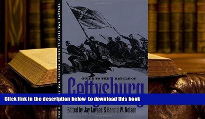 PDF [FREE] DOWNLOAD  Guide to the Battle of Gettysburg (U.S. Army War College Guides to Civil War