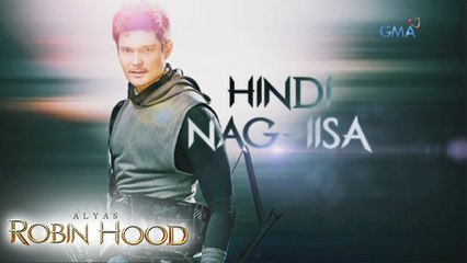 Alyas Robin Hood Teaser Ep. 106: Huling 10 araw