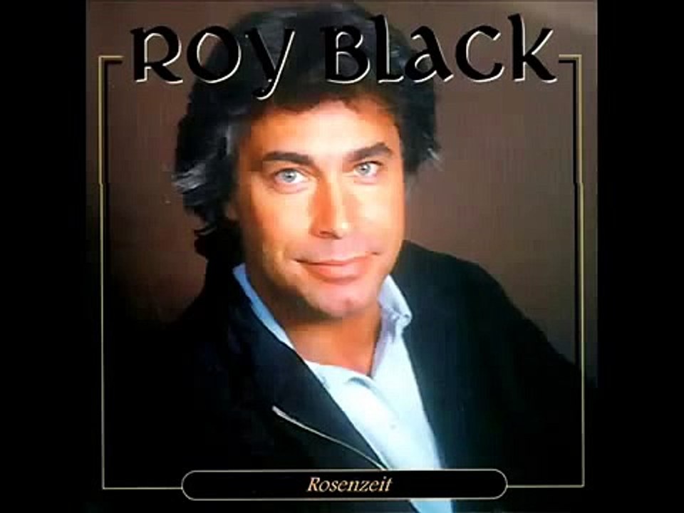 Roy Black  -   Rosenzeit
