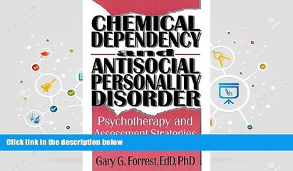 PDF [Download] Chemical Dependency and Antisocial Personality Disorder: Psychotherapy and