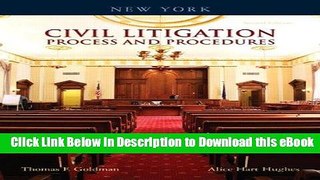 DOWNLOAD New York Civil Litigation: Process and Procedures (2nd Edition) Mobi
