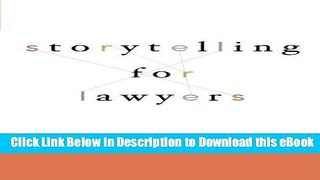 DOWNLOAD Storytelling for Lawyers Mobi