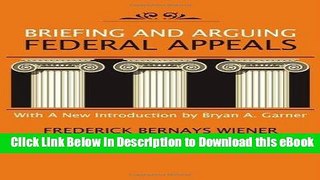 [Read Book] Briefing and Arguing Federal Appeals Kindle