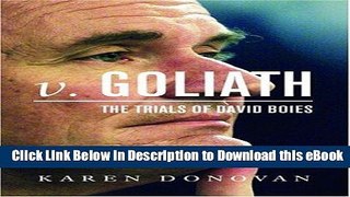 [Read Book] v. Goliath: The Trials of David Boies Mobi