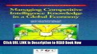 [Popular Books] Managing Competitive Intelligence Knowledge in a Global Economy FULL eBook