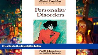 Download [PDF]  Personality Disorders (Clinical Psychology: A Modular Course) Paul M. G. Emmelkamp