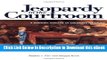 [Read Book] Jeopardy in the Courtroom: A Scientific Analysis of Children s Testimony Mobi