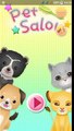 Pet Spa & Salon - kids games - Gameplay app android apk 6677.com