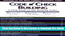 DOWNLOAD Code Check Building: A Field Guide to the Building Codes Online PDF