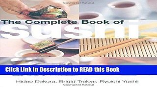 Read Book The Complete Book of Sushi Full Online