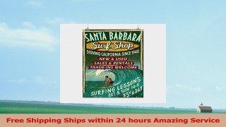 Santa Barbara California  Surf Shop Vintage Sign 16x24 Giclee Gallery Print Wall Decor 0d652abf