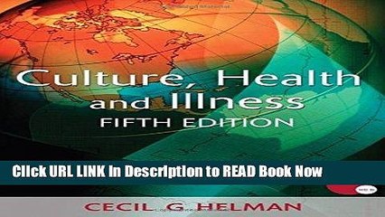 Best PDF Culture, Health and Illness, Fifth edition (Hodder Arnold Publication) eBook Online