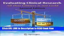 Download Evaluating Clinical Research: All that glitters is not gold Kindle