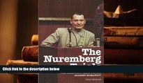 Epub The Nuremberg Trials: The Nazis and Their Crimes Against Humanity READ PDF