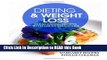 Read Book Dieting and Weight Loss: Clean Eating Recipes with Green Smoothies Full Online
