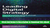 [Read Book] Leading Digital Strategy: Driving Business Growth Through Effective E-commerce Mobi