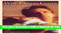 BEST PDF Why Fathers Count: The Importance of Fathers and Their Involvement with Children Read