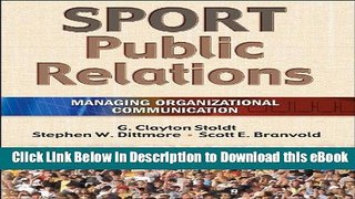 [Read Book] Sport Public Relations: Managing Organizational Communication Kindle