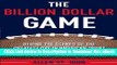 [Read Book] The Billion Dollar Game: Behind-the-Scenes of the Greatest Day In American Sport -