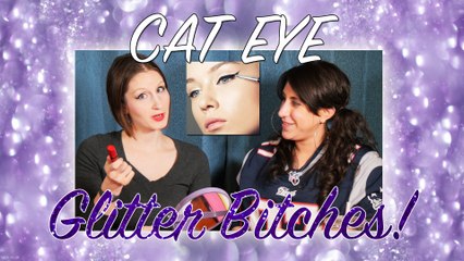 Glitter Bitches 6: Simple Cat Eye