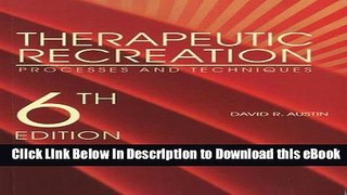 [Read Book] Therapeutic Recreation: Processes and Techniques Mobi